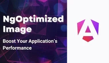 Boost Your Angular Application Performance with NgOptimizedImage - how ...